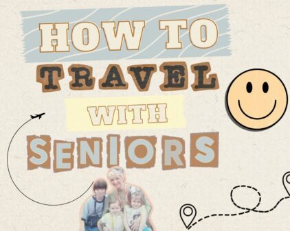 Traveling With Seniors