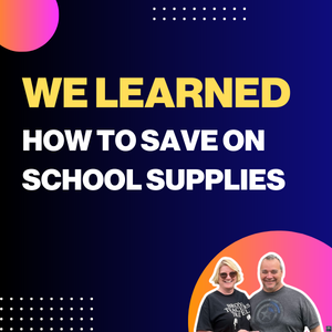 We learned how to save on school supplies