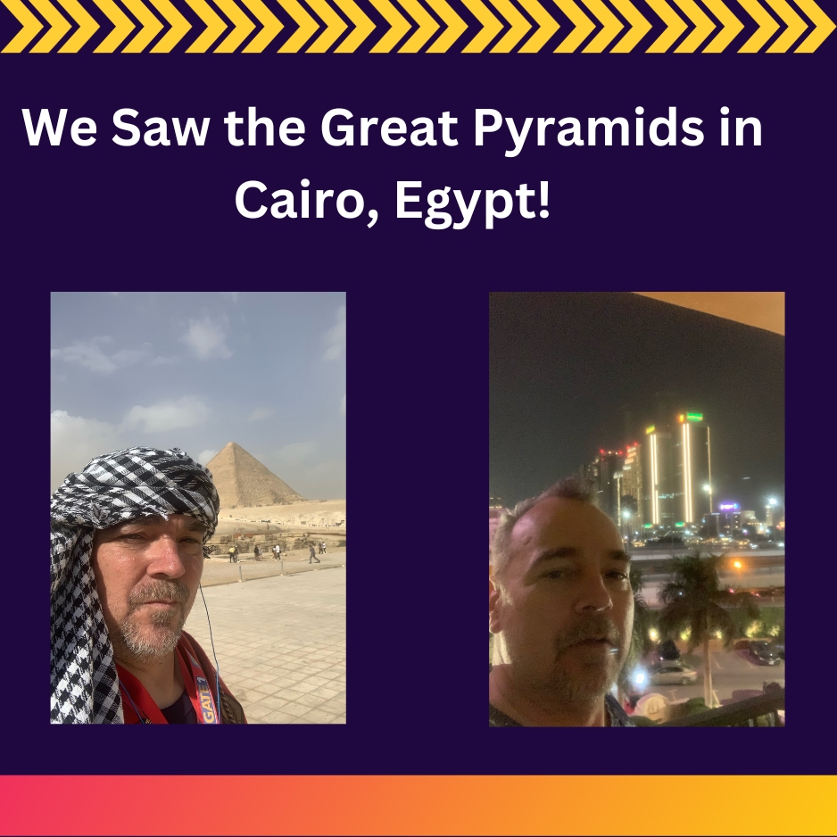 We Saw the Pyramids in Cairo, Egypt!